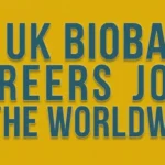 47 UK Biobank careers jobs in the worldwide
